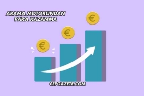 Arama Motorundan Para Kazanma