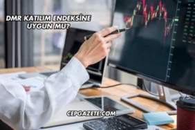 Dmr Katılım Endeksine Uygun mu?