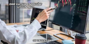 Dmr Katılım Endeksine Uygun mu?