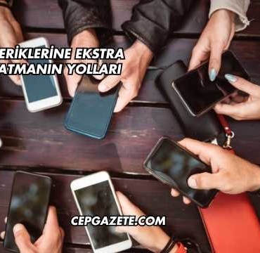 Haber İçeriklerine Ekstra Değer Katmanın Yolları