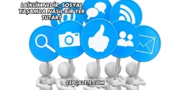 Laiklik Nedir, Sosyal Yaşamda Nasıl Bir Yer Tutar?