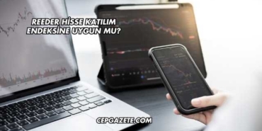 Reeder Hisse Katılım Endeksine Uygun mu?