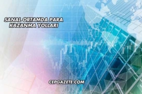 Sanal Ortamda Para Kazanma Yolları