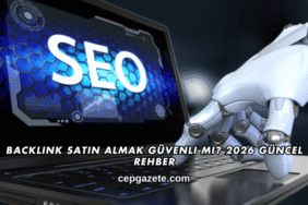 Backlink Satın Almak Güvenli mi? 2026 Güncel Rehber