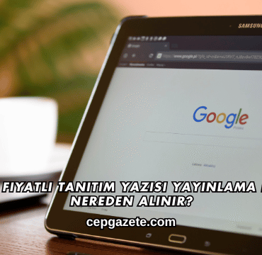 Uygun Fiyatlı Tanıtım Yazısı Yayınlama Hizmeti Nereden Alınır?