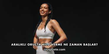 Aralıklı Oruçta Kilo Verme Ne Zaman Başlar?