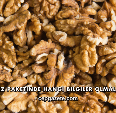 Ceviz Paketinde Hangi Bilgiler Olmalı?