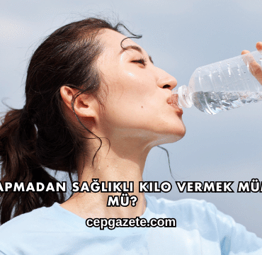 Diyet Yapmadan Sağlıklı Kilo Vermek Mümkün mü?