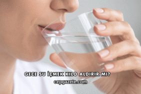 Gece Su İçmek Kilo Aldırır mı?