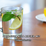 Sade Soda Kilo Aldırır mı?