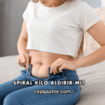 Spiral Kilo Aldırır mı?